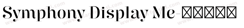 Symphony Display Me字体转换
